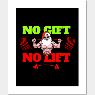 No Lift No Gift Posters and Art